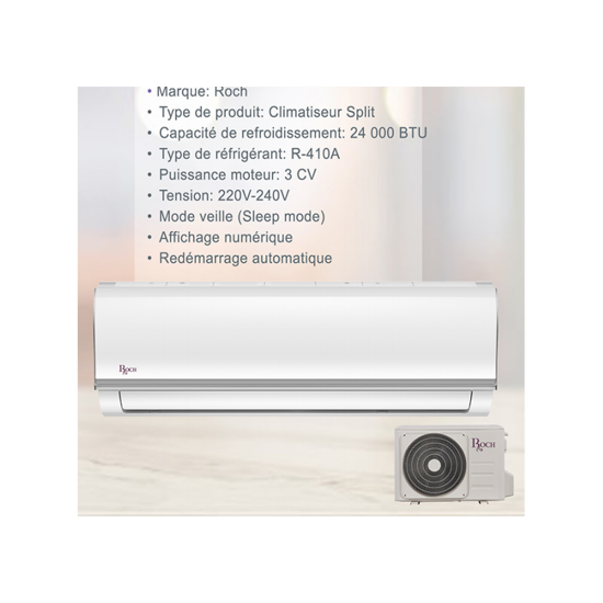 CLIMATISEUR ROCH 24000BTU R410 - RAC-S24R2-A - 3 CV - 2500 W - 06 mois Garantie